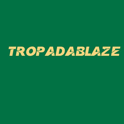 Logo da TROPADABLAZE